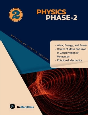 Physics Phase 2 by Solanki, Deepak