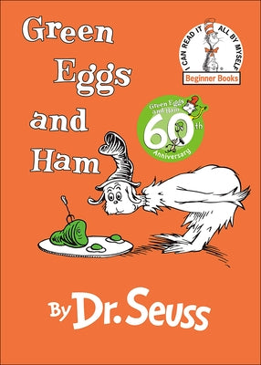 Green Eggs and Ham by Dr Seuss