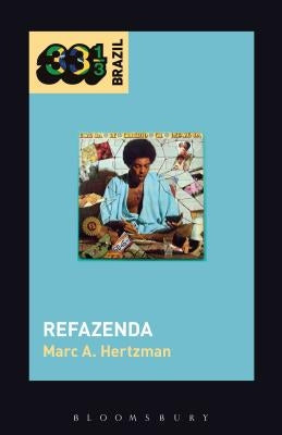 Gilberto Gil's Refazenda by Hertzman, Marc A.