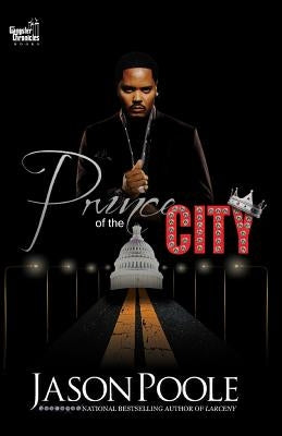 Prince of the City by Poole, Jason Conrad