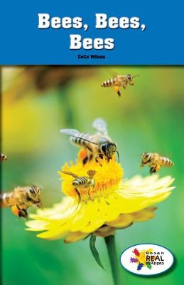 Bees, Bees, Bees by Wilson, Cece