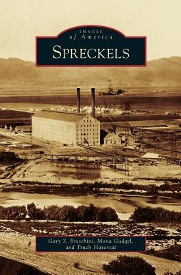 Spreckels by Breschini, Gary
