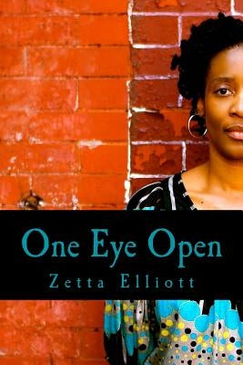 One Eye Open by Elliott, Zetta