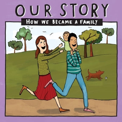 Our Story - How We Became a Family (11): Mum & dad families who used double donation - single baby by Donor Conception Network