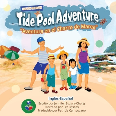 Tide Pool Adventure (English-Spanish Edition) by Suzara-Cheng, Jennifer