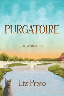 Purgatoire by Prato, Liz