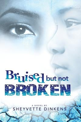 Bruised But Not Broken by McConico, Kira