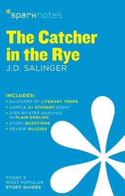 The Catcher in the Rye Sparknotes Literature Guide: Volume 21 by Sparknotes