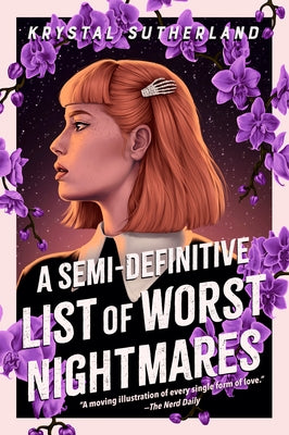 A Semi-Definitive List of Worst Nightmares by Sutherland, Krystal