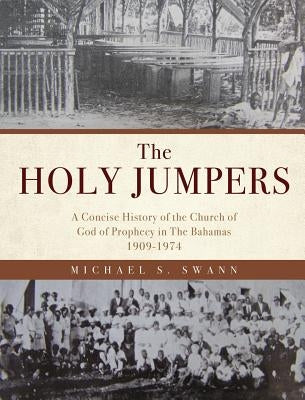 The Holy Jumpers by Swann, Michael S.