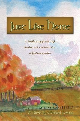 Just Like Home by Fallaw, Michael J.