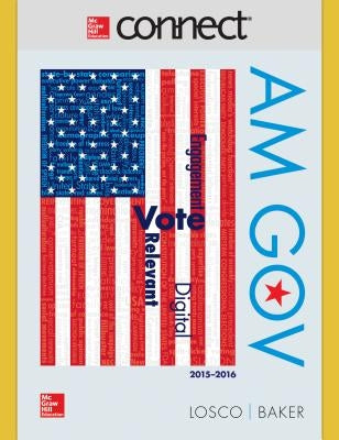 Connect 1-Semester Access Card for Am Gov 2015-2016 by Losco, Joseph
