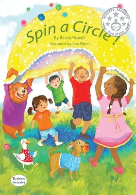 Spin a Circle! by Howell, Raven