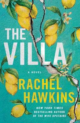 The Villa by Hawkins, Rachel