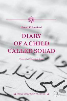 Diary of a Child Called Souad by El Saadawi, Nawal