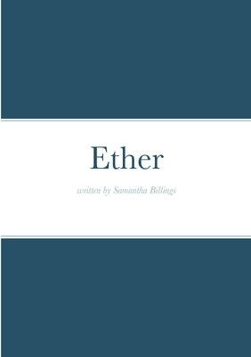 Ether by Billings, Samantha