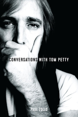 Conversations with Tom Petty by Zollo, Paul