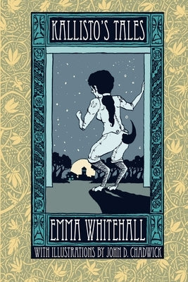 Kallisto's Tales by Whitehall, Emma