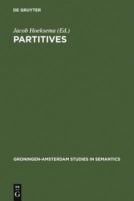 Partitives by Hoeksema, Jacob
