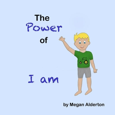 The Power of I Am by Nagel, Kelly