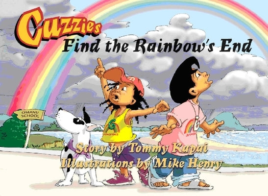 Cuzzies Find the Rainbow's End by Kapai, Tommy