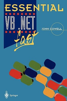 Essential VB .Net Fast by Cowell, John
