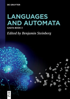 Languages and Automata: Gagta Book 3 by Steinberg, Benjamin