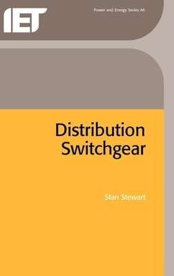 Distribution Switchgear by Stewart, Stan