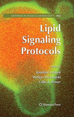 Lipid Signaling Protocols by Larijani, Banafshé