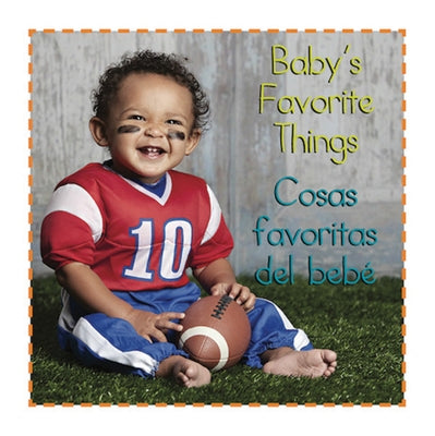 Babys Favorite Things/ Cosas F by Editor