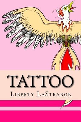 Tattoo: Erotica your way by Lastrange, Liberty