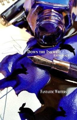 Down the Inkwell by Warner, Nicola
