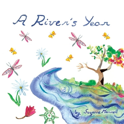A River's Year by Marinell, Suzanne