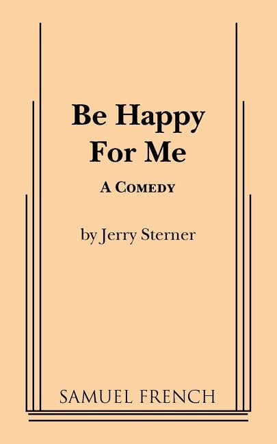 Be Happy for Me by Sterner, Jerry