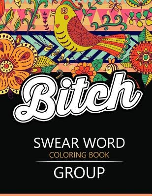Swear Word coloring Book Group: Insult coloring book, Adult coloring books by Rudy Team