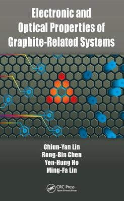 Electronic and Optical Properties of Graphite-Related Systems by Lin, Chiun-Yan