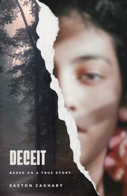 Deceit by Zachary, Easton