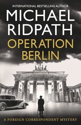 Operation Berlin by Ridpath, Michael