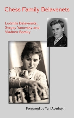Chess Family Belavenets by Belavenets, Ludmila
