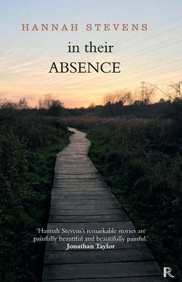 In their Absence by Stevens, Hannah