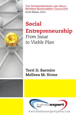 Social Entrepreneurship: From Issue to Viable Plan by Barreiro, Terri D.