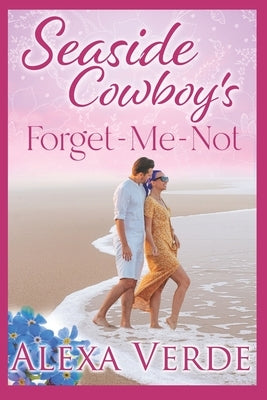 Seaside Cowboy's Forget-Me-Not by Verde, Alexa
