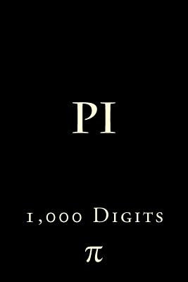 Pi: 1,000 Digits by Foster, Richard B.