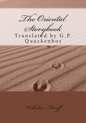 The Oriental Storybook by Quackenbos, G. P.