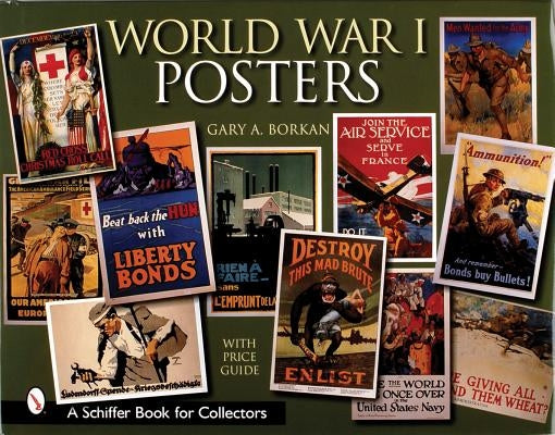 World War I Posters by Borkan, Gary A.