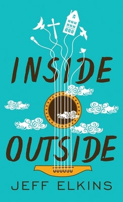 Inside Outside by Elkins, Jeff