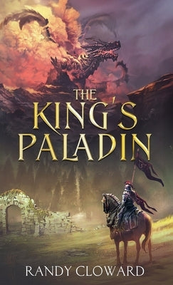 The King's Paladin by Cloward, Randy