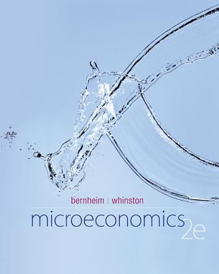 Microeconomics by Bernheim, B. Douglas