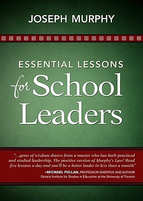 Essential Lessons for School Leaders by Murphy, Joseph F.
