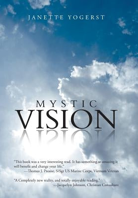 Mystic Vision by Yogerst, Janette